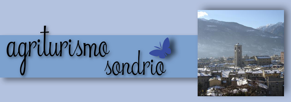 Agriturismi Sondrio 